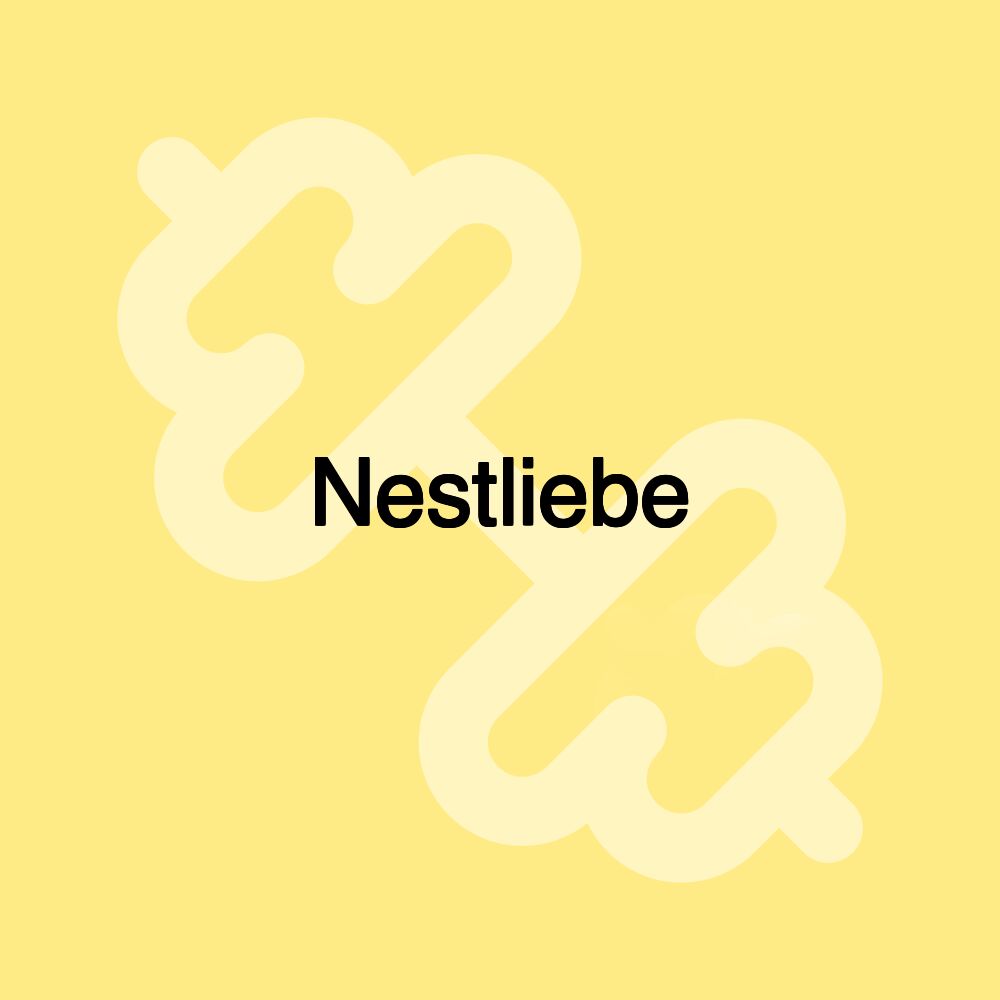 Nestliebe