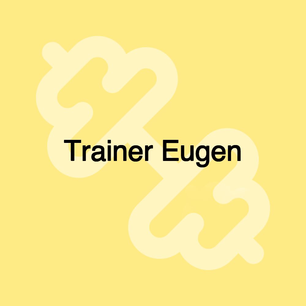 Trainer Eugen