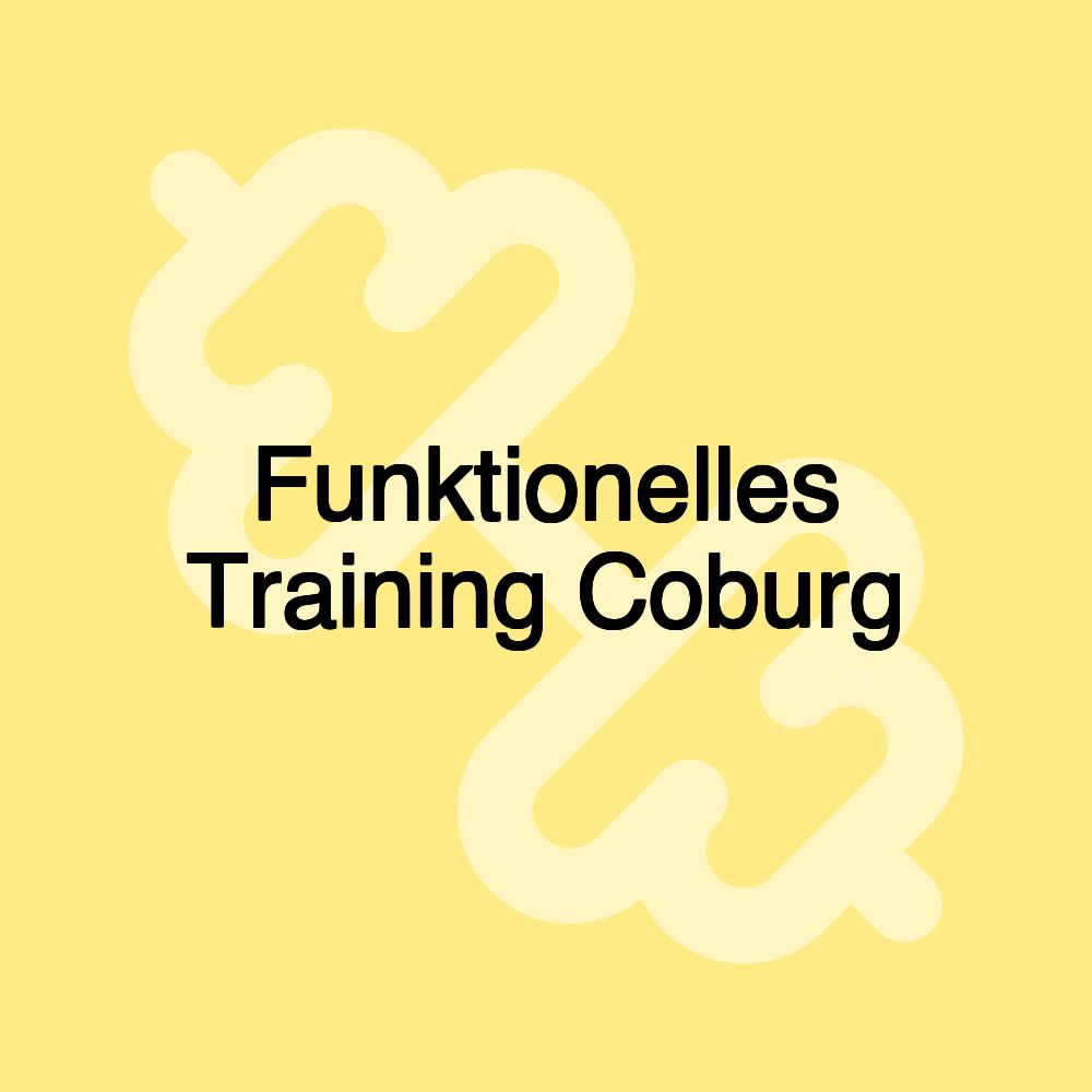 Funktionelles Training Coburg