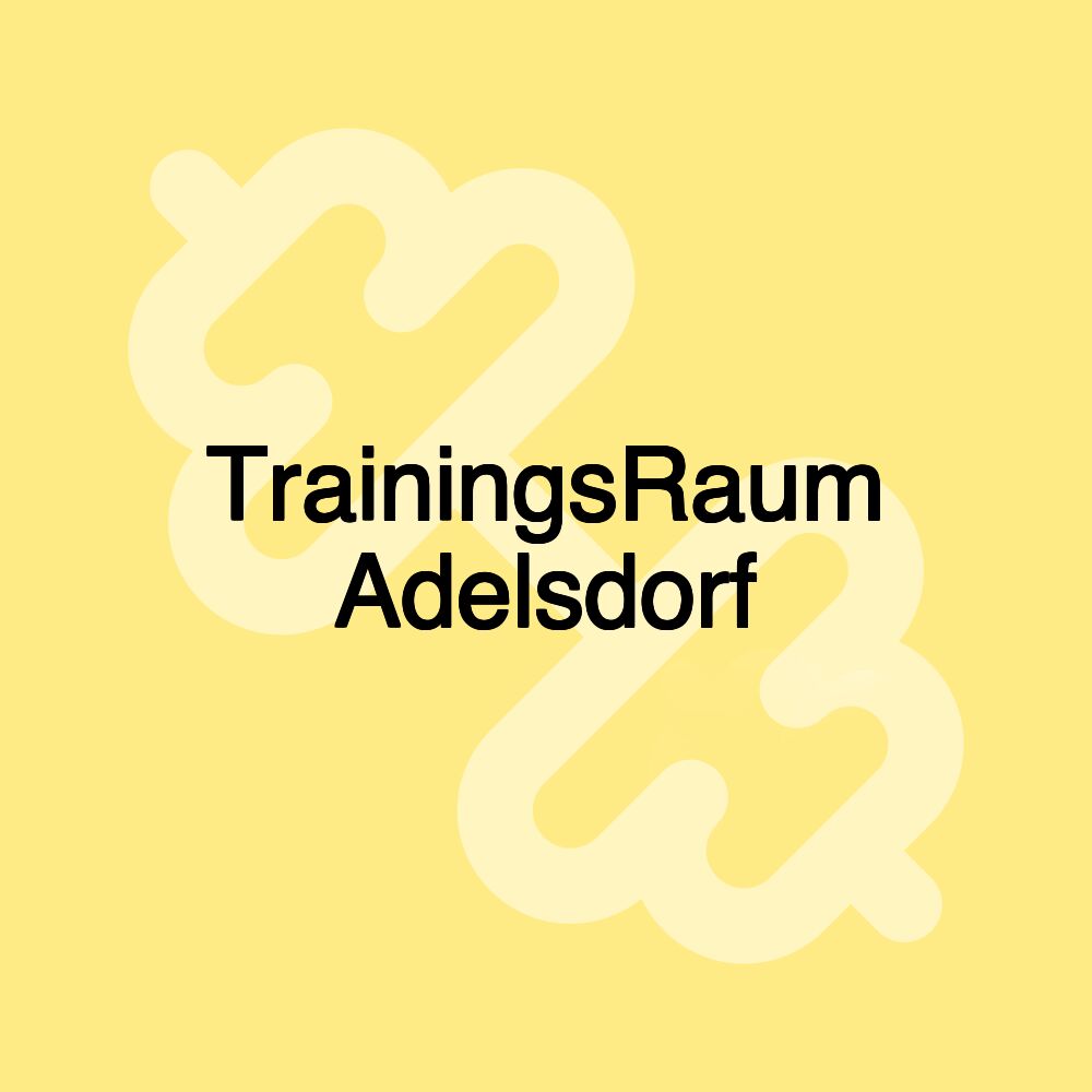 TrainingsRaum Adelsdorf TrainingsRaum Adelsdorf