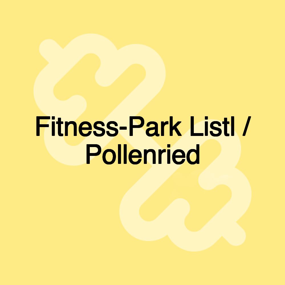 Fitness-Park Listl / Pollenried Fitness-Park Listl / Pollenried