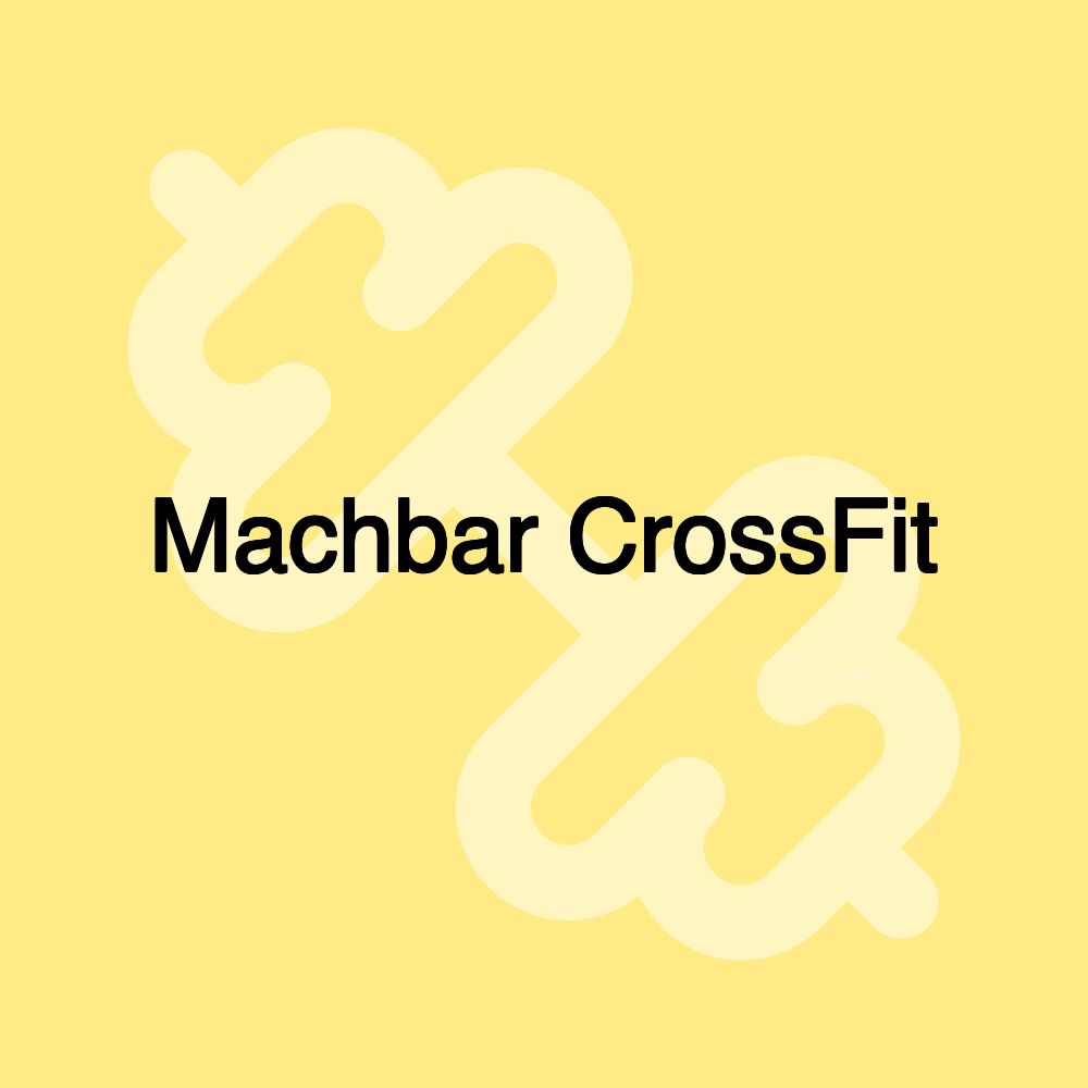 Machbar CrossFit