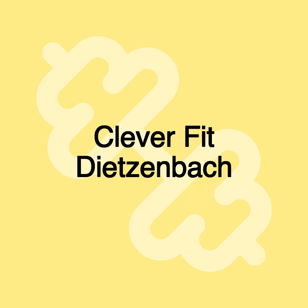 Clever Fit Dietzenbach Clever Fit Dietzenbach