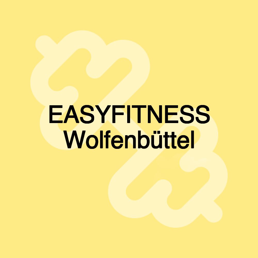 EASYFITNESS Wolfenbüttel EASYFITNESS Wolfenbüttel