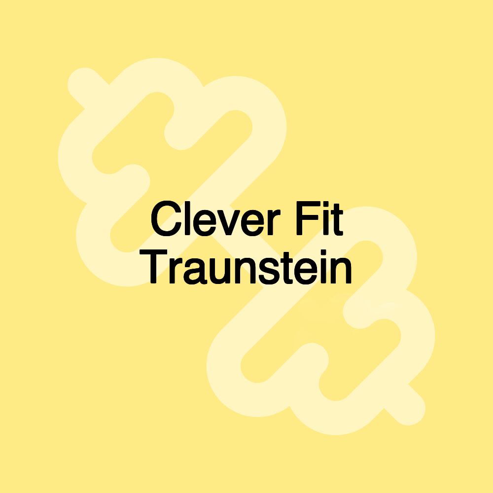 Clever Fit Traunstein