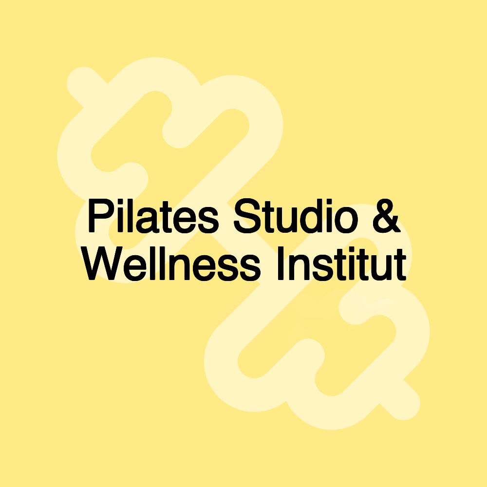 Pilates Studio & Wellness Institut Pilates Studio & Wellness Institut