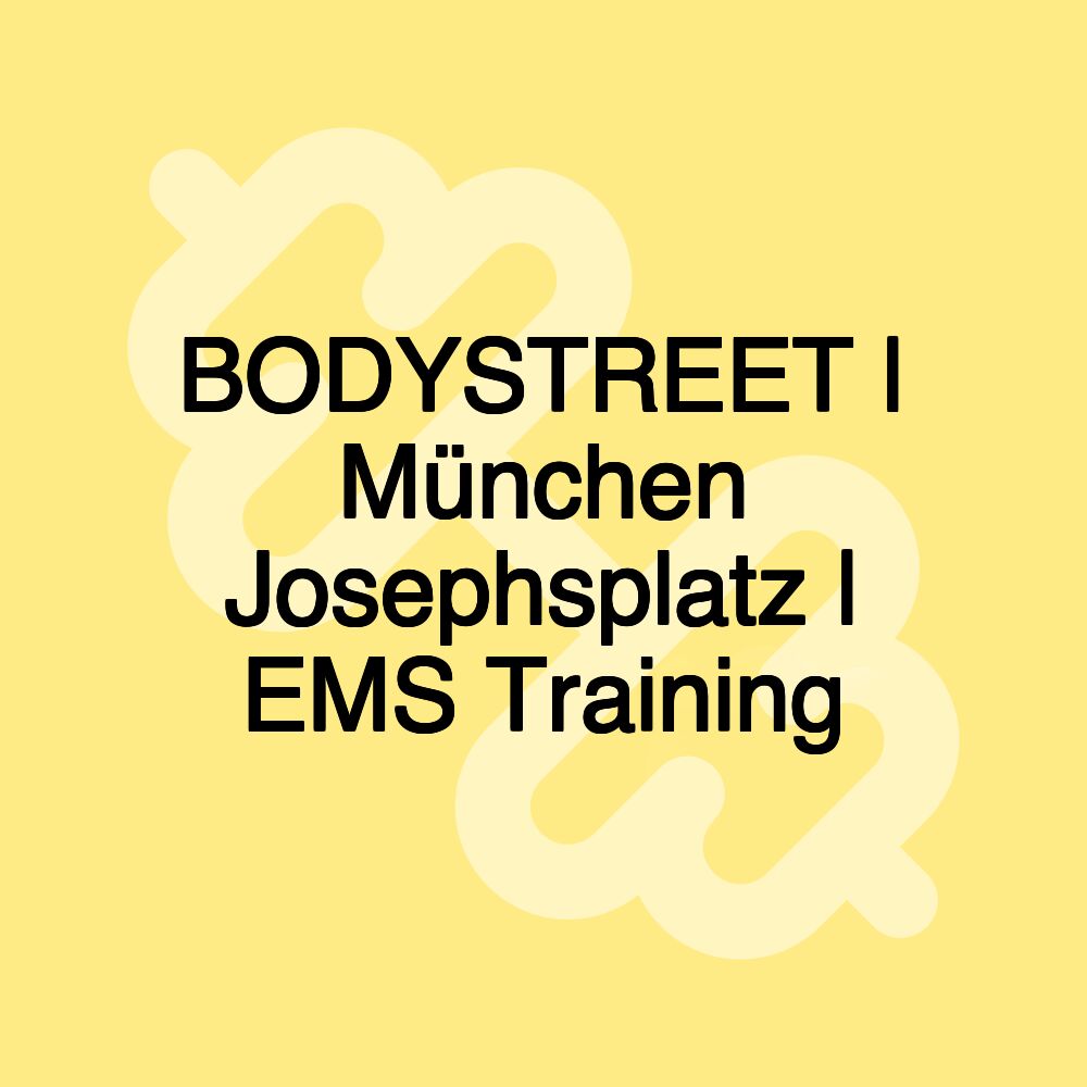 BODYSTREET | München Josephsplatz | EMS Training BODYSTREET | München Josephsplatz | EMS Training