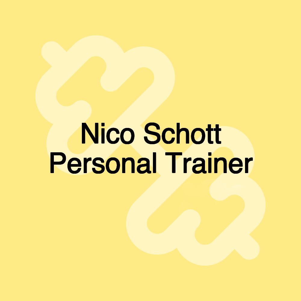 Nico Schott Personal Trainer
