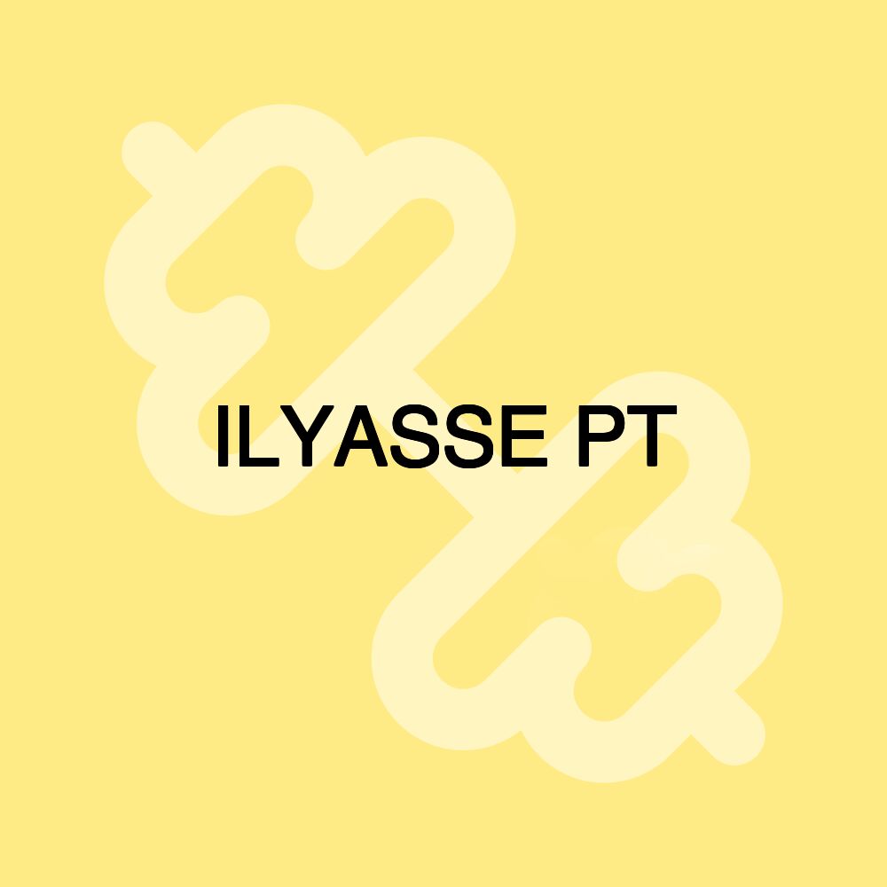 ILYASSE PT