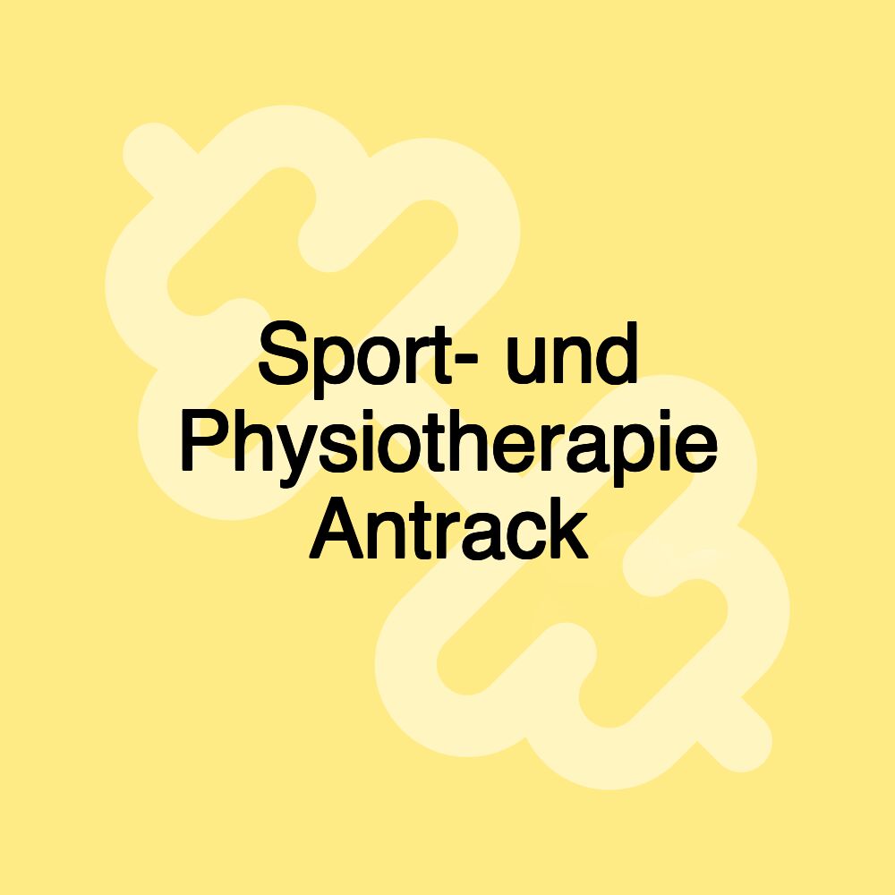 Sport- und Physiotherapie Antrack