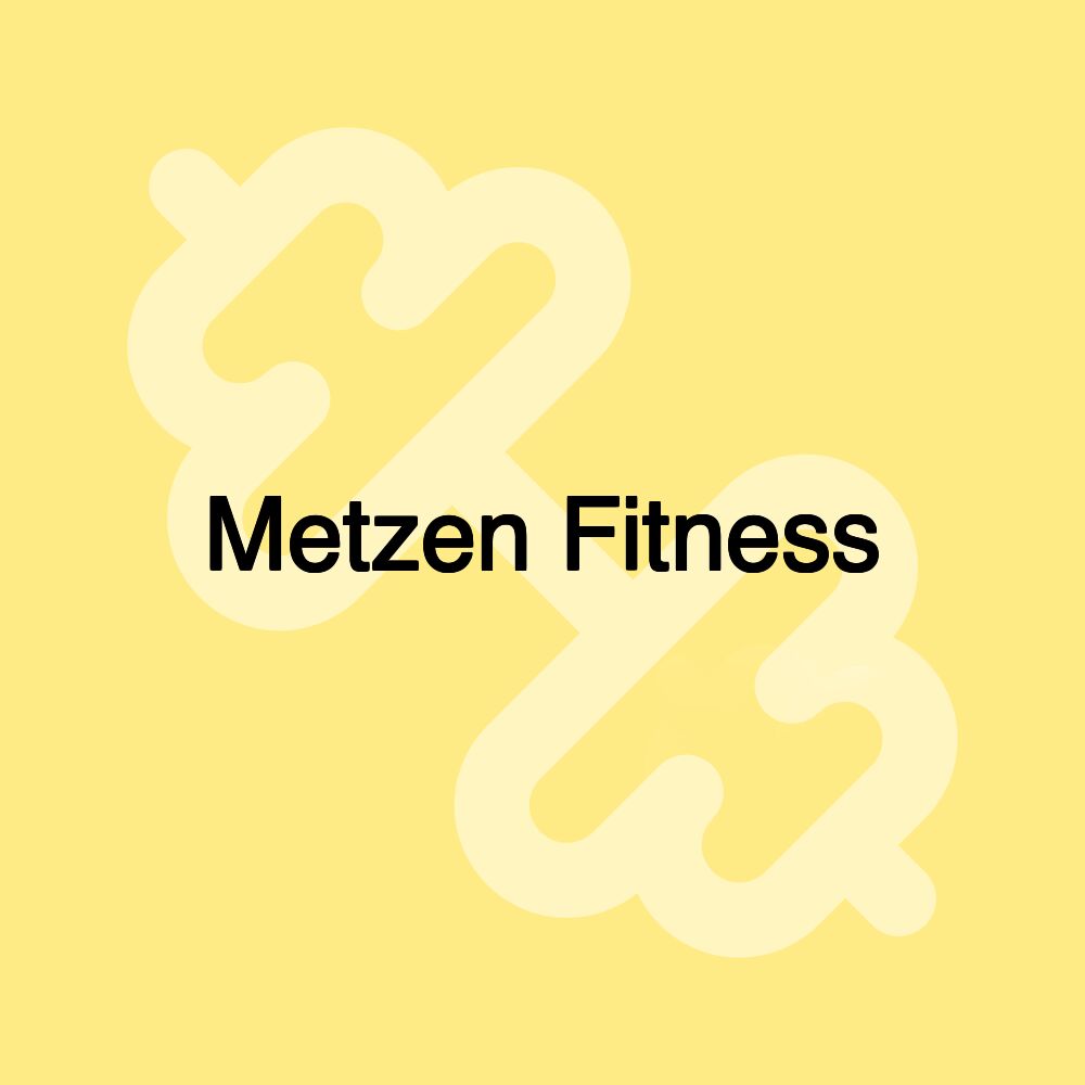 Metzen Fitness
