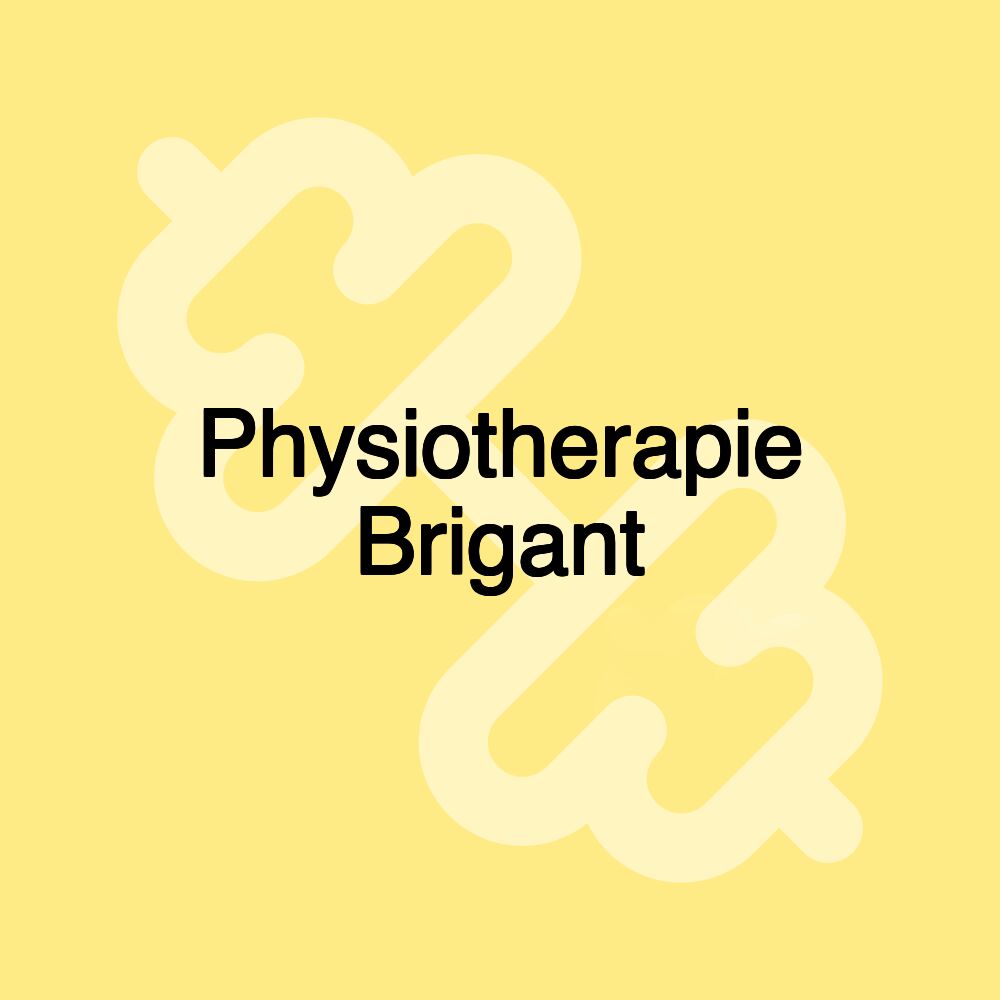 Physiotherapie Brigant