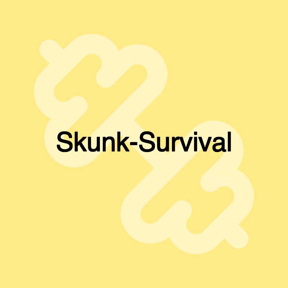 Skunk-Survival Skunk-Survival