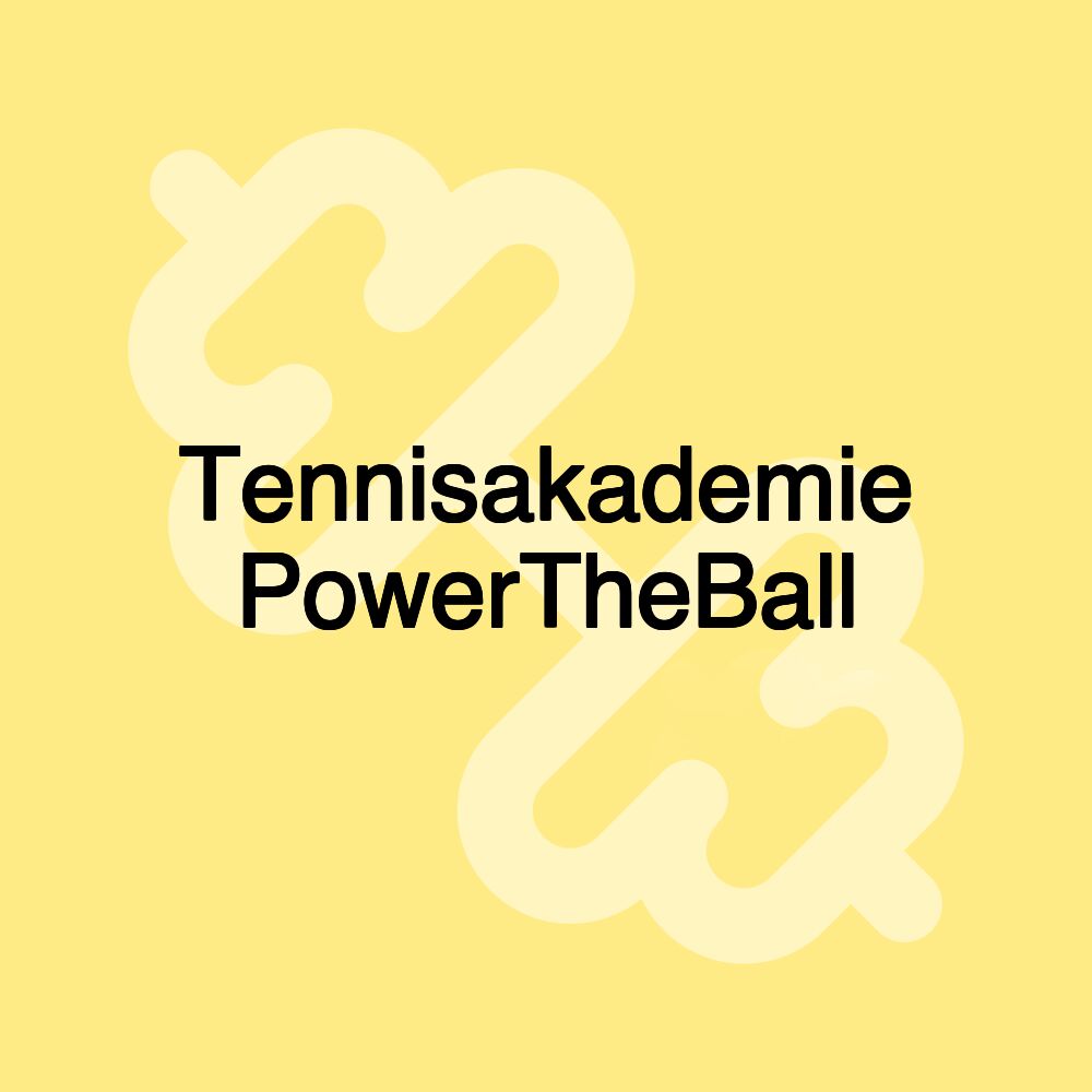 Tennisakademie PowerTheBall
