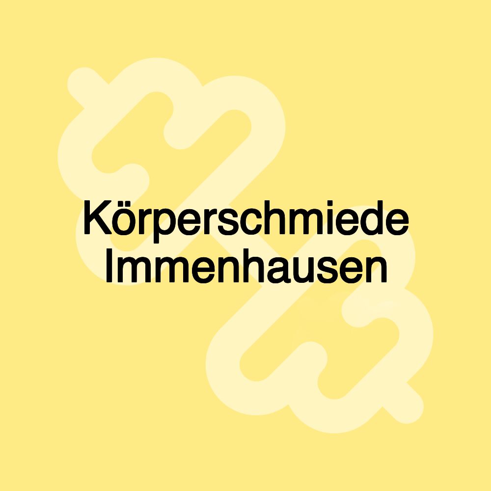 Körperschmiede Immenhausen