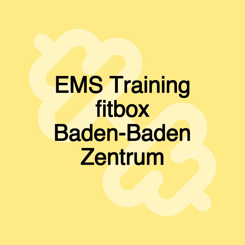 EMS Training fitbox Baden-Baden Zentrum EMS Training fitbox Baden-Baden Zentrum