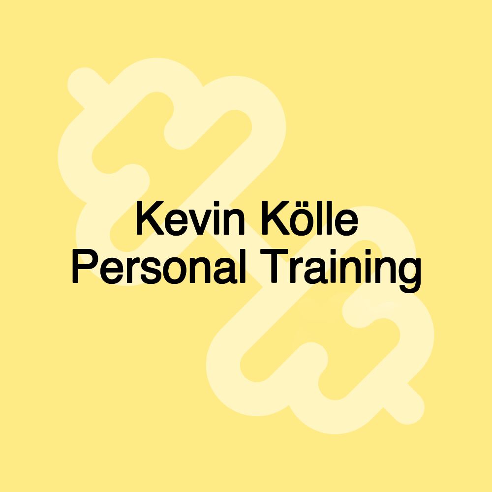 Kevin Kölle Personal Training Kevin Kölle Personal Training