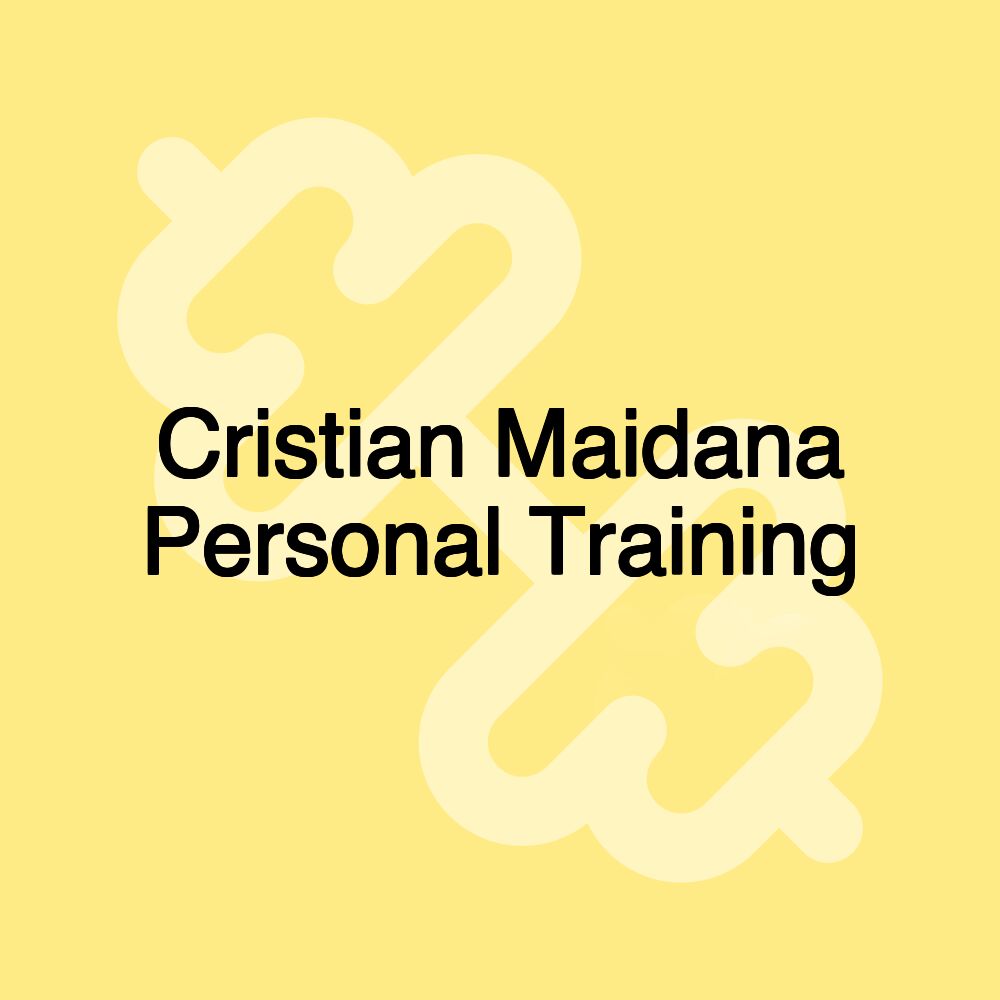 Cristian Maidana Personal Training