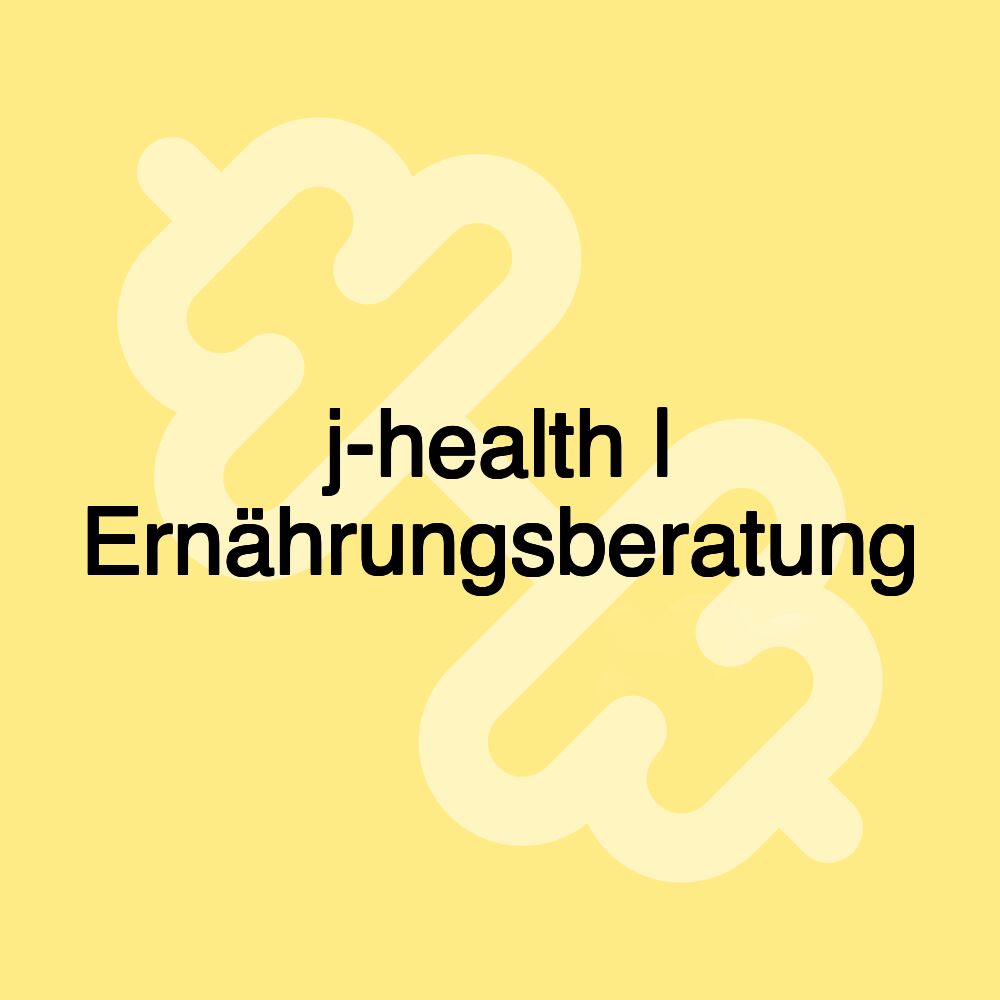 j-health | Ernährungsberatung j-health | Ernährungsberatung