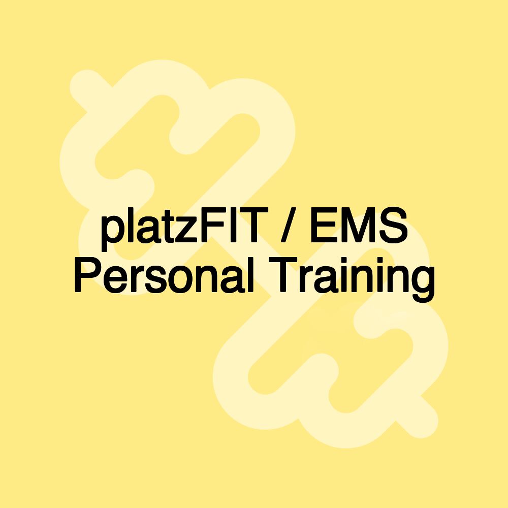 platzFIT / EMS Personal Training platzFIT / EMS Personal Training