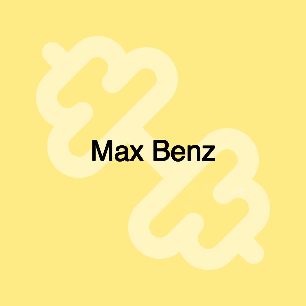 Max Benz
