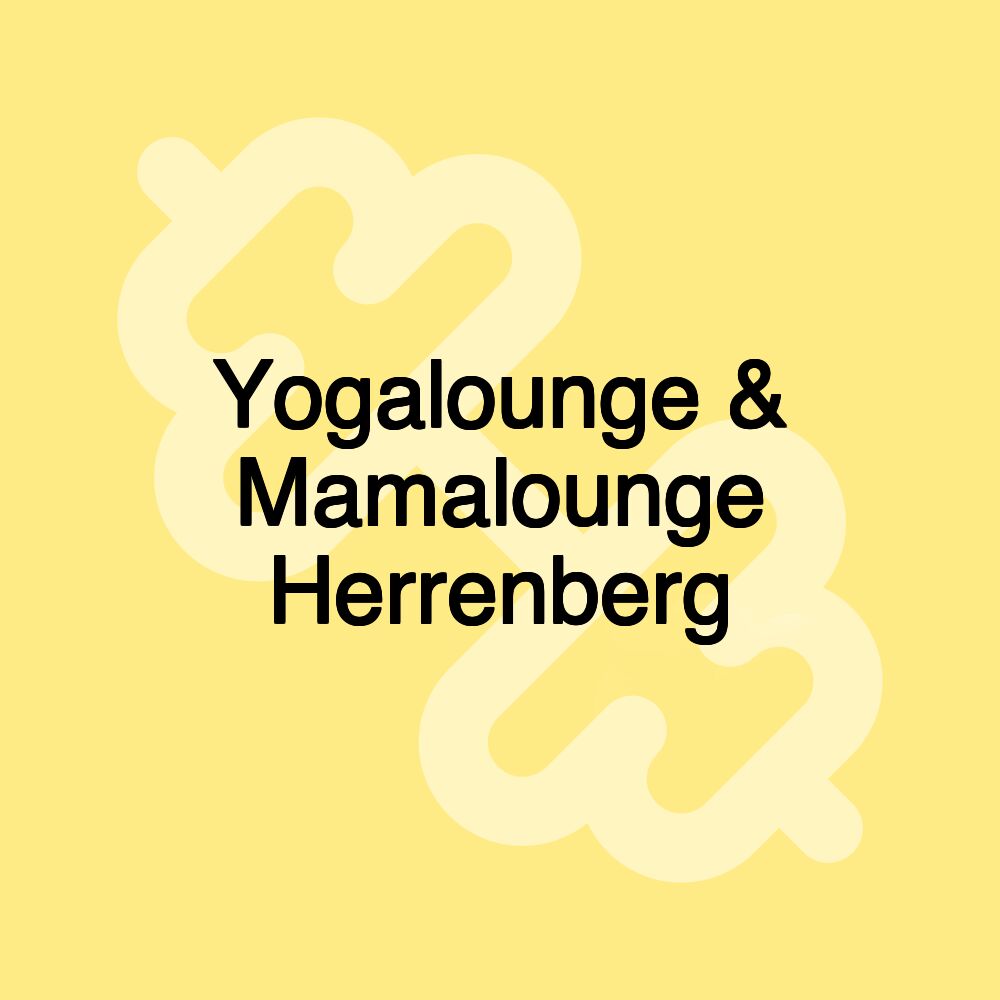 Yogalounge & Mamalounge Herrenberg