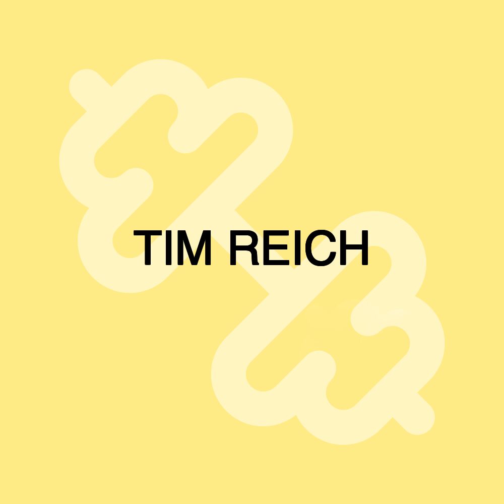 TIM REICH