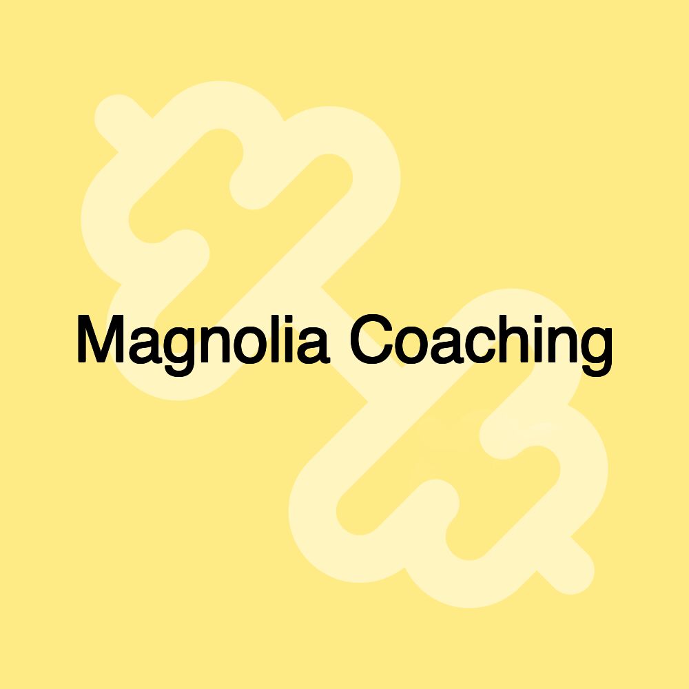 Magnolia Coaching