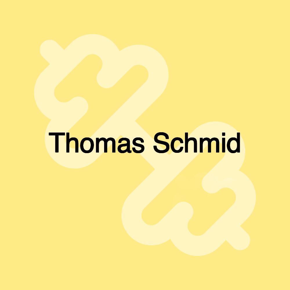 Thomas Schmid Thomas Schmid