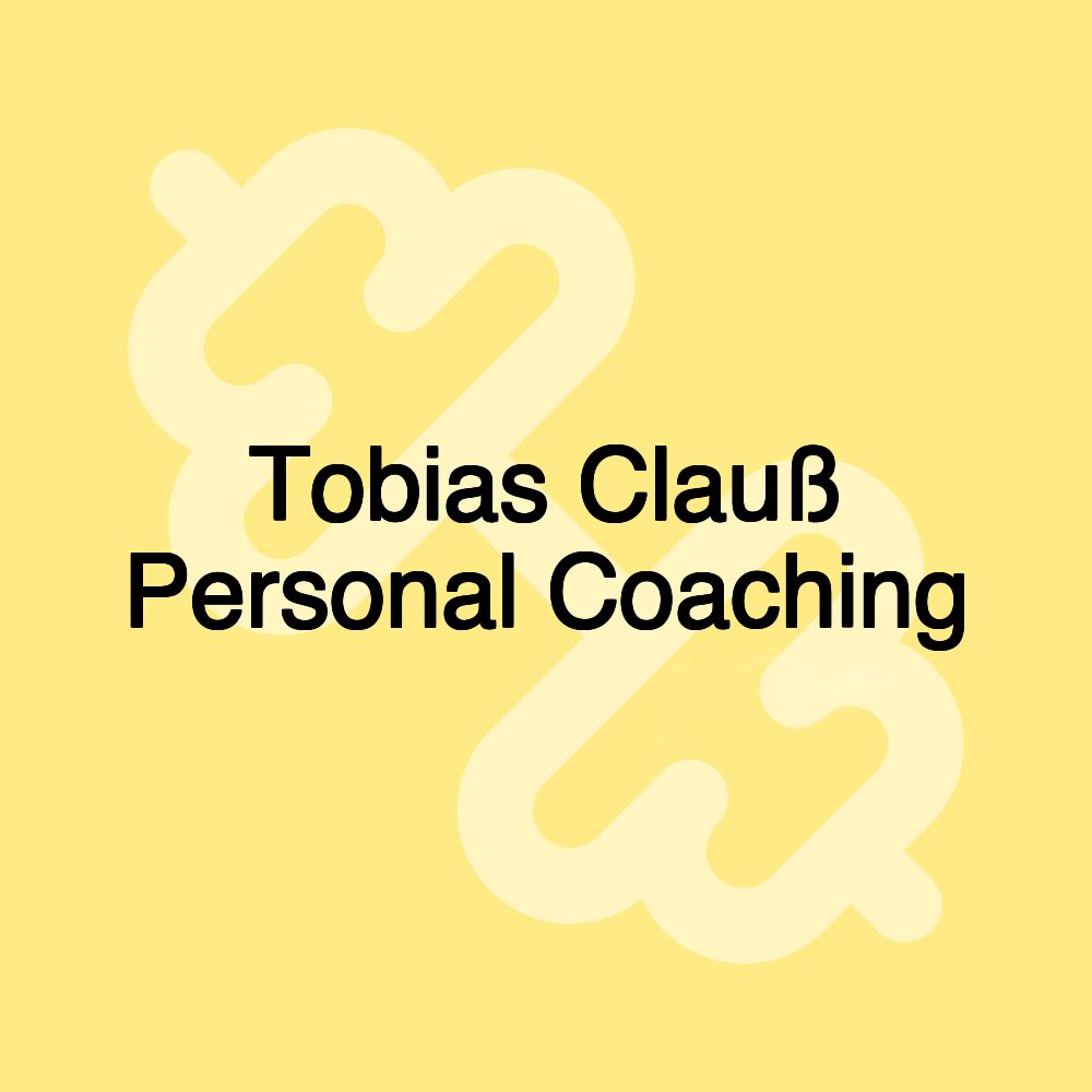 Tobias Clauß Personal Coaching