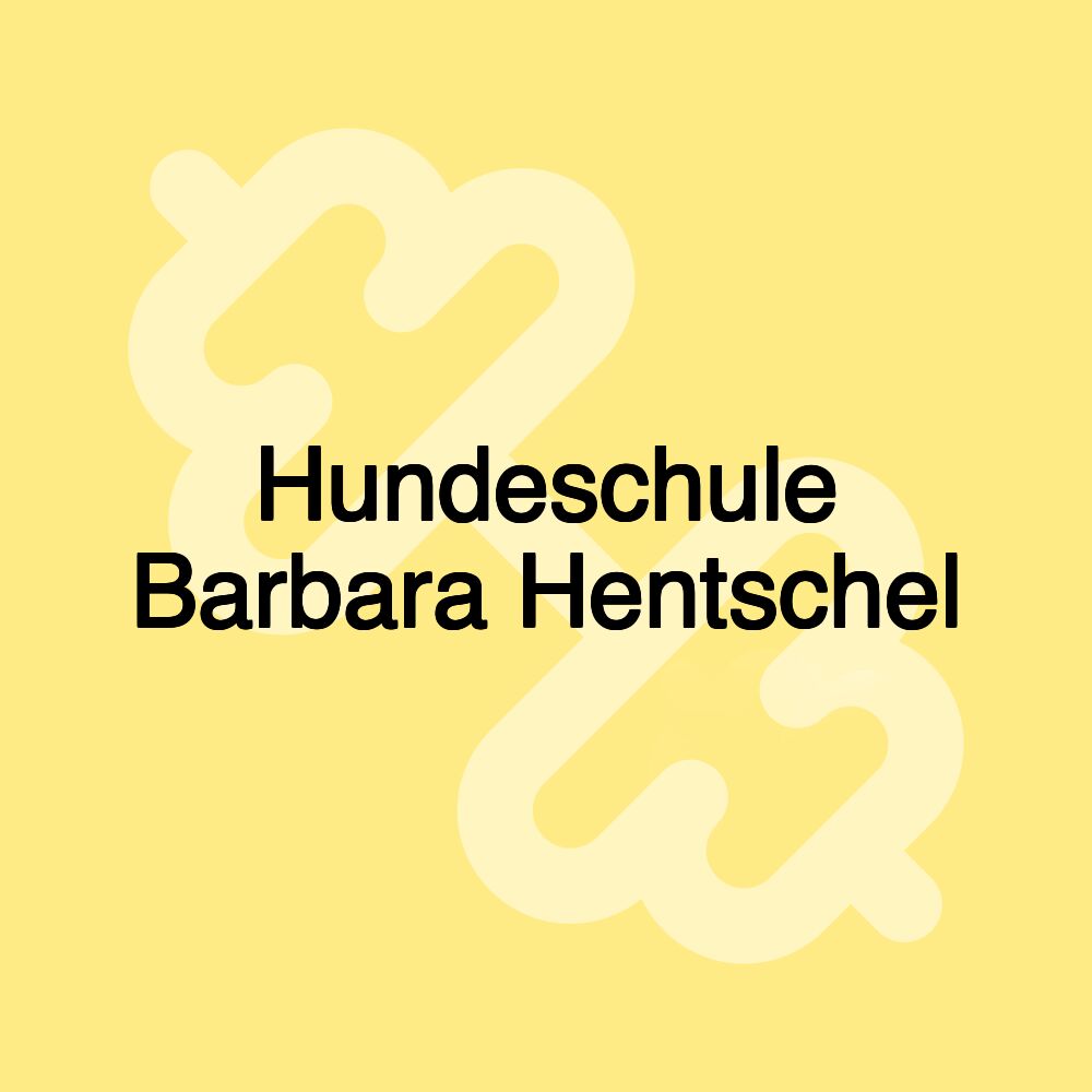 Hundeschule Barbara Hentschel Hundeschule Barbara Hentschel