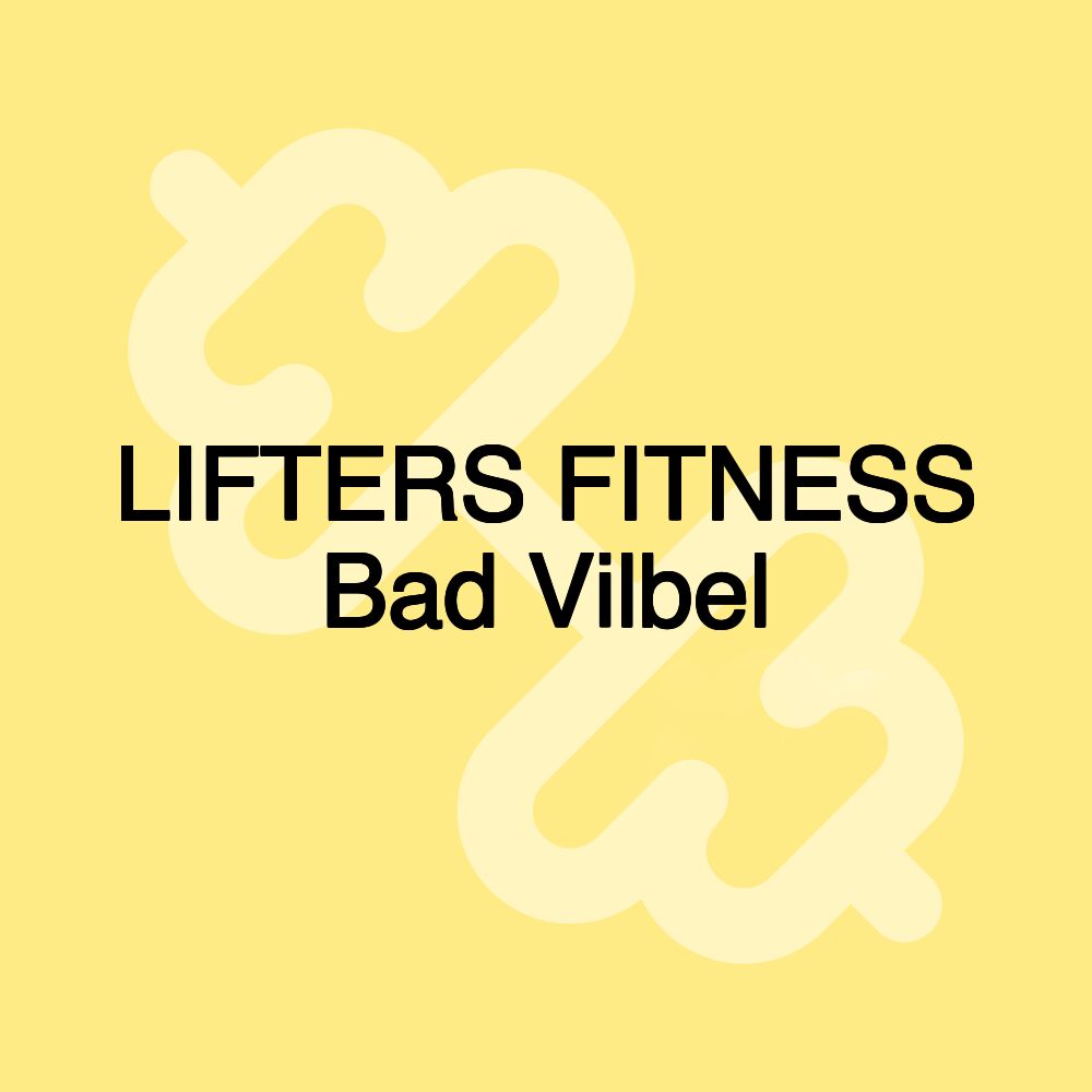 LIFTERS FITNESS Bad Vilbel LIFTERS FITNESS Bad Vilbel