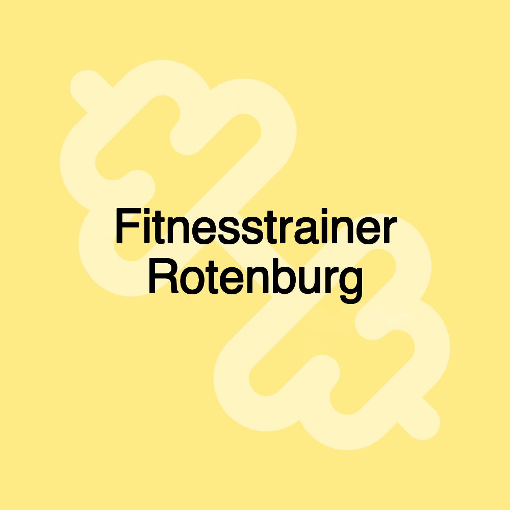 Fitnesstrainer Rotenburg