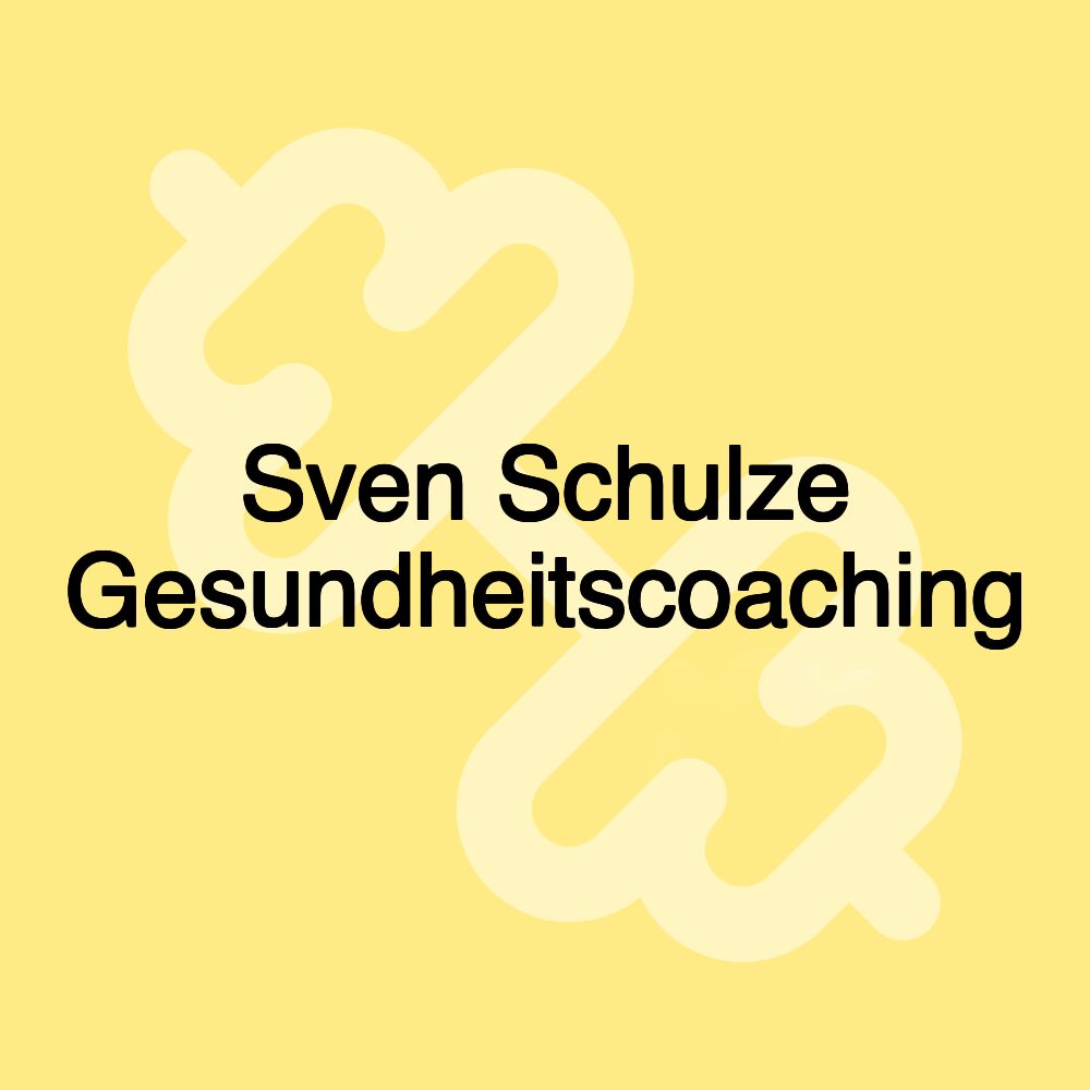 Sven Schulze Gesundheitscoaching