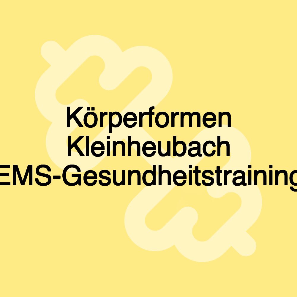 Körperformen Kleinheubach EMS-Gesundheitstraining Körperformen Kleinheubach EMS-Gesundheitstraining