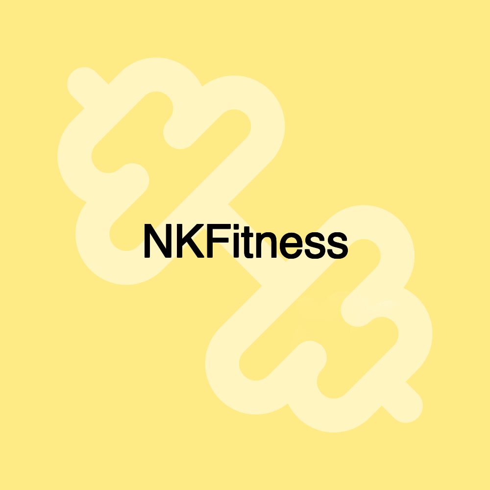 NKFitness NKFitness
