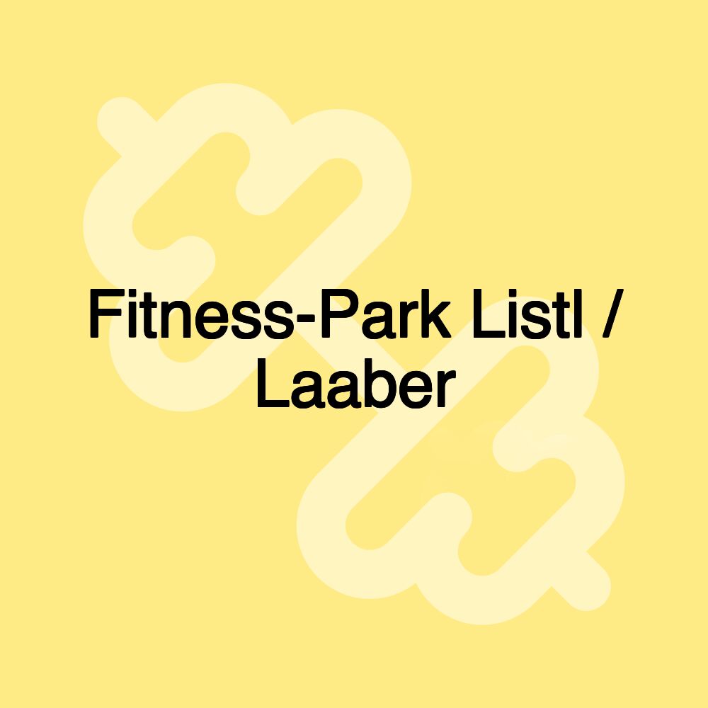 Fitness-Park Listl / Laaber Fitness-Park Listl / Laaber