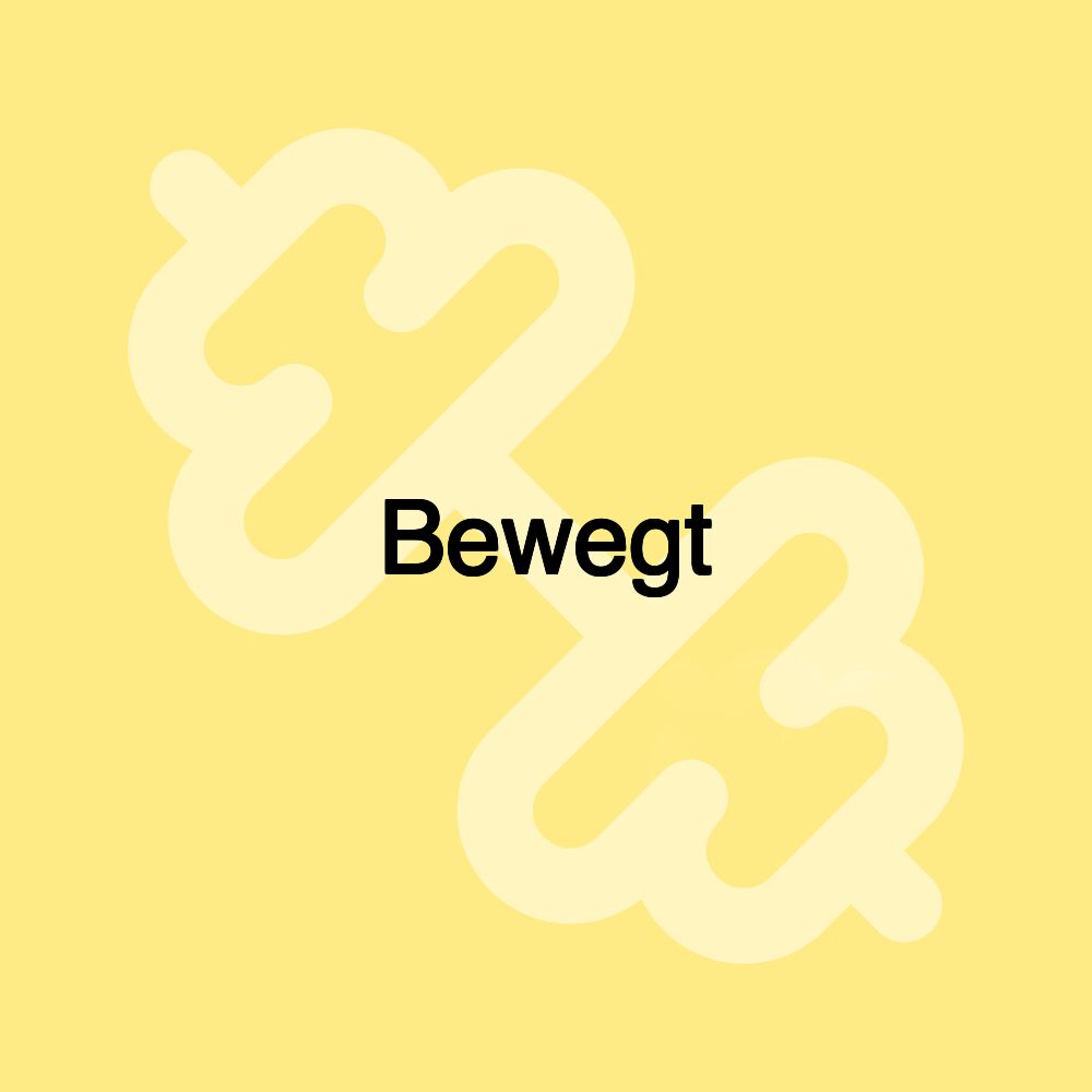 Bewegt Bewegt
