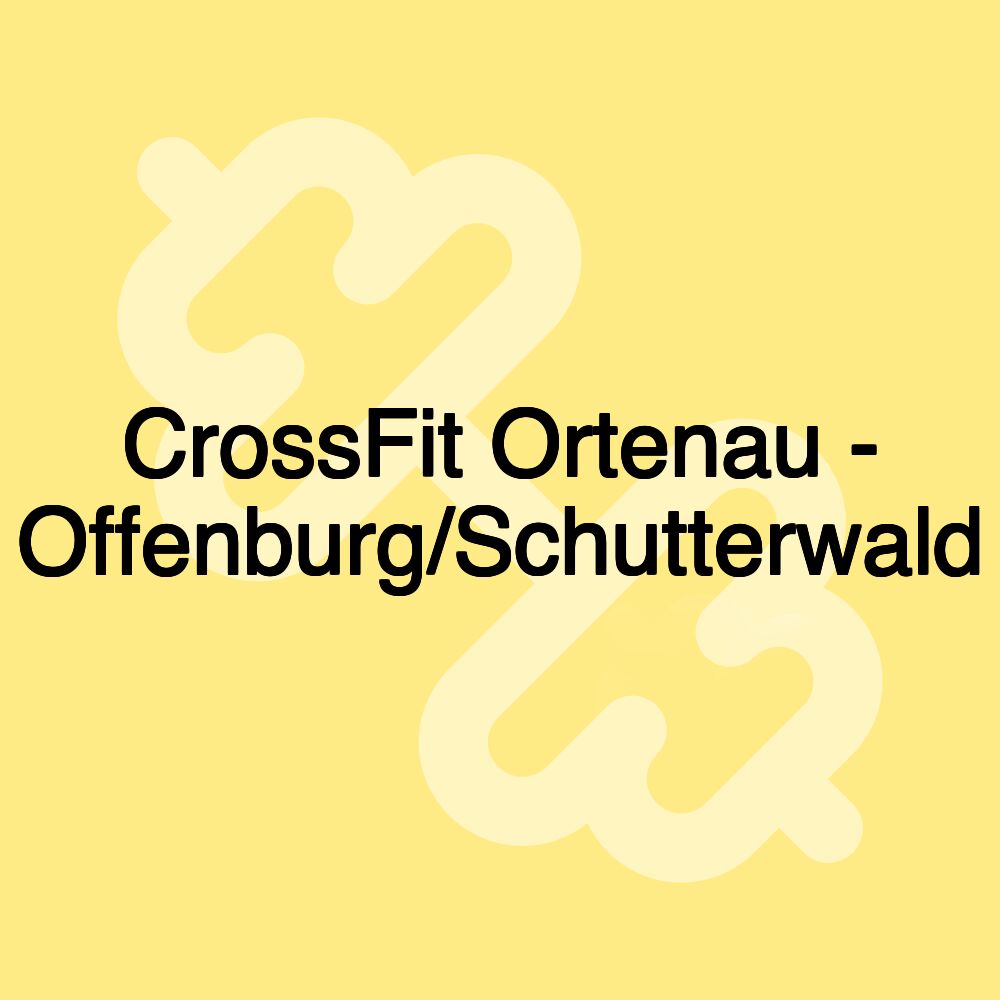 CrossFit Ortenau - Offenburg/Schutterwald CrossFit Ortenau - Offenburg/Schutterwald