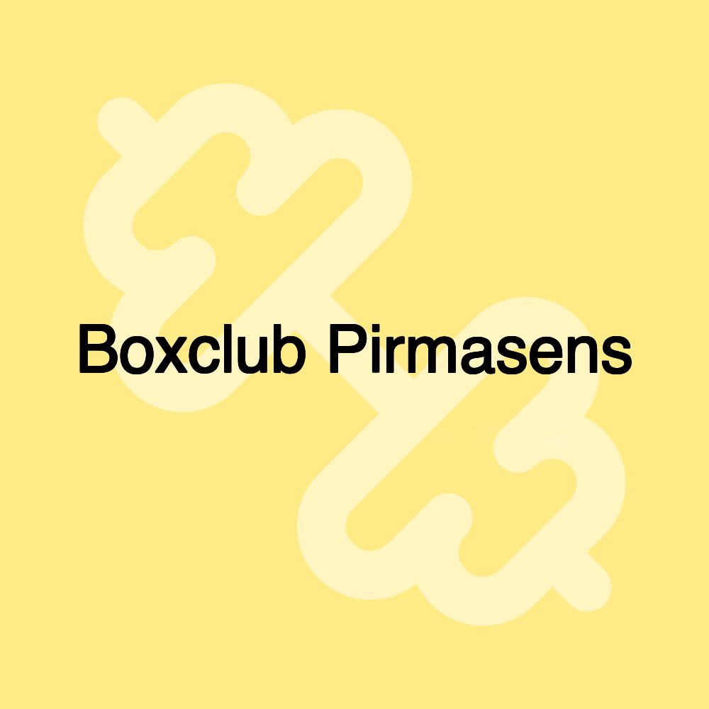 Boxclub Pirmasens Boxclub Pirmasens