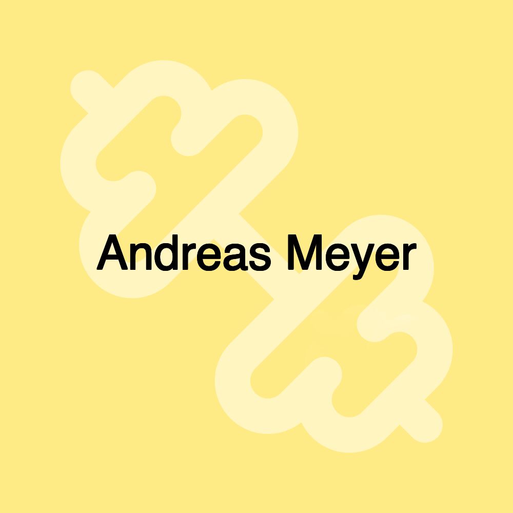 Andreas Meyer