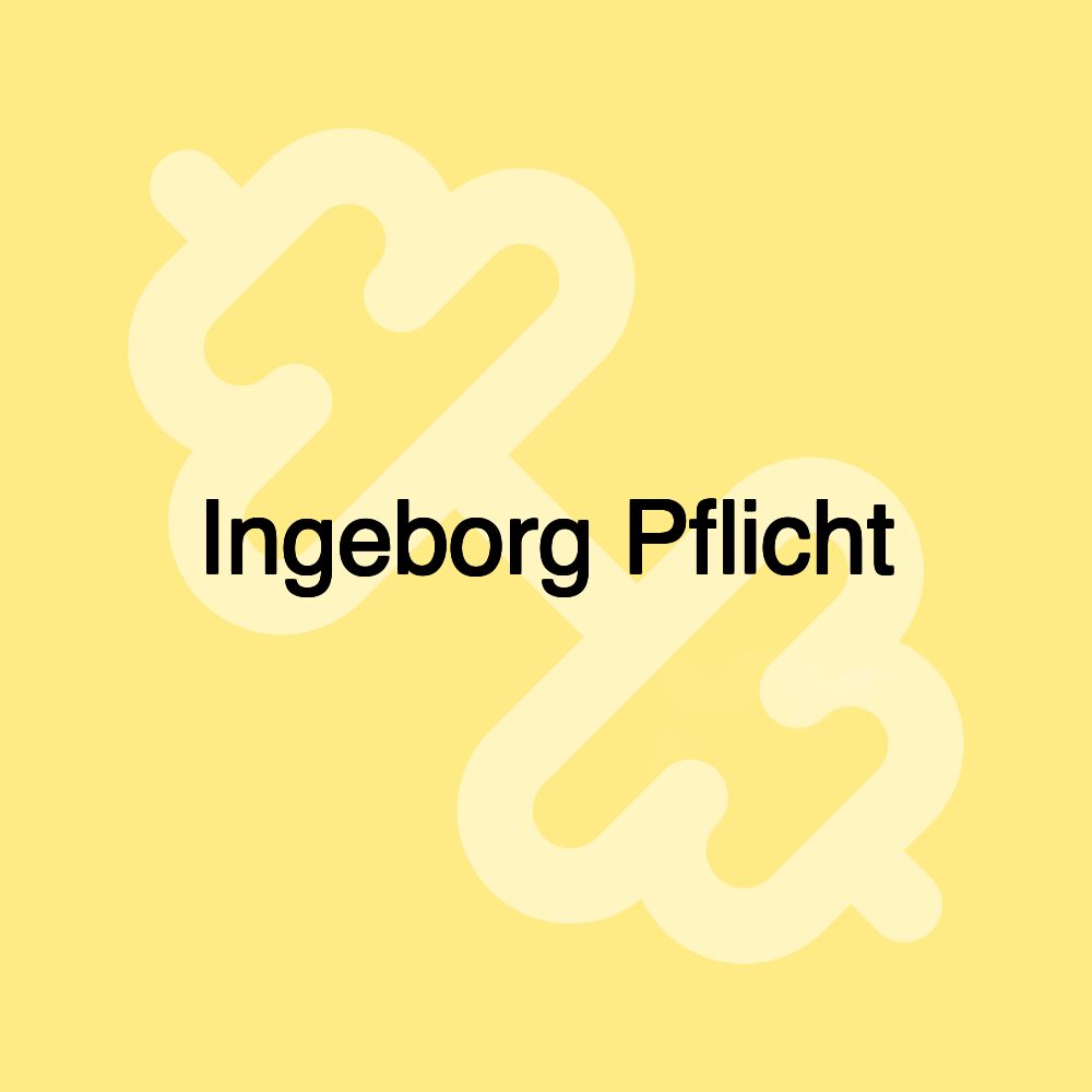 Ingeborg Pflicht