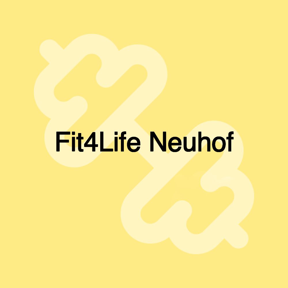 Fit4Life Neuhof Fit4Life Neuhof