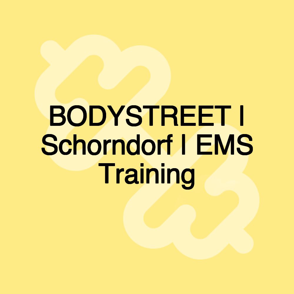 BODYSTREET | Schorndorf | EMS Training