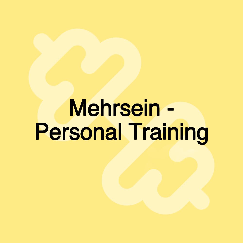 Mehrsein - Personal Training