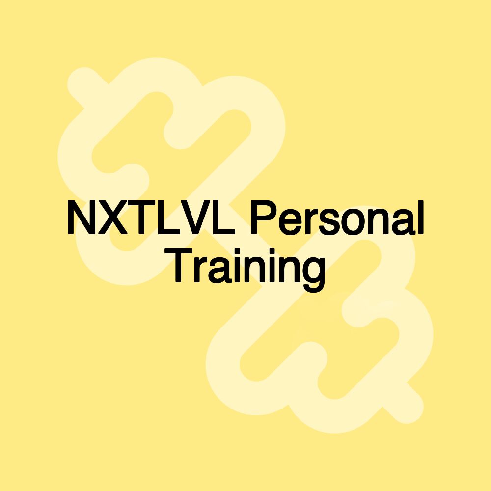 NXTLVL Personal Training