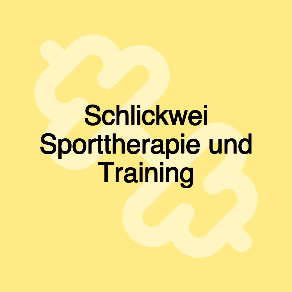 Schlickwei Sporttherapie und Training