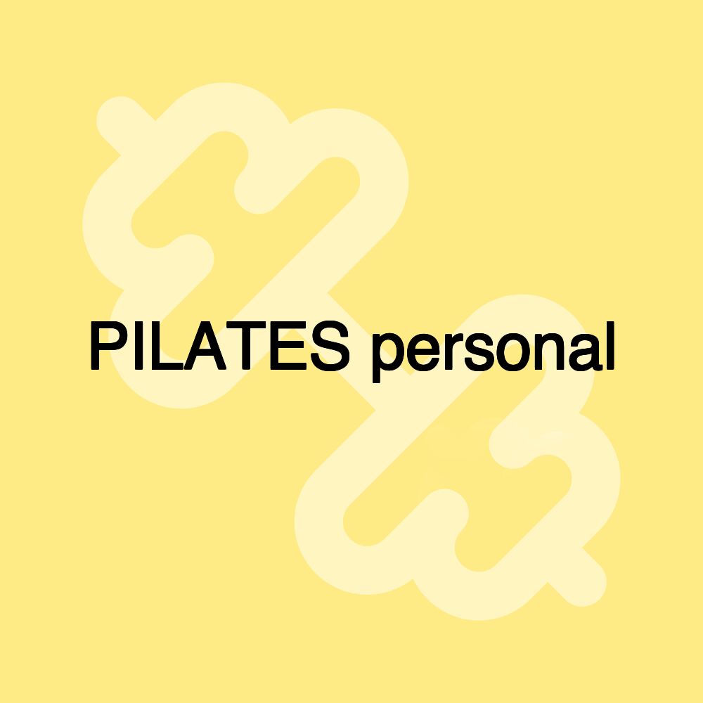 PILATES personal PILATES personal