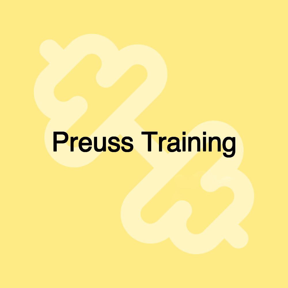 Preuss Training