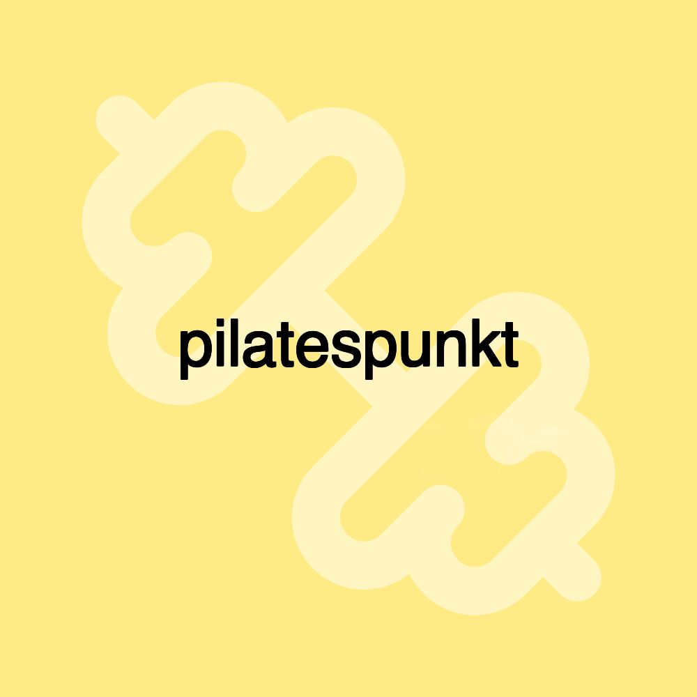 pilatespunkt